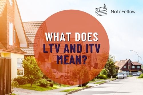 Photo of Homes with Words "What Does LTV and ITV Mean?"