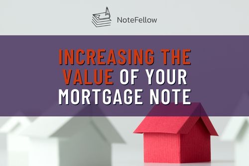 Photo of Red Model Home with Words "Increasing the Value of Your Mortgage Note"